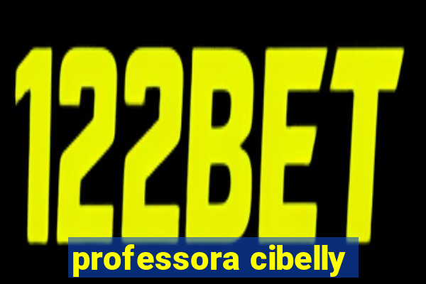 professora cibelly